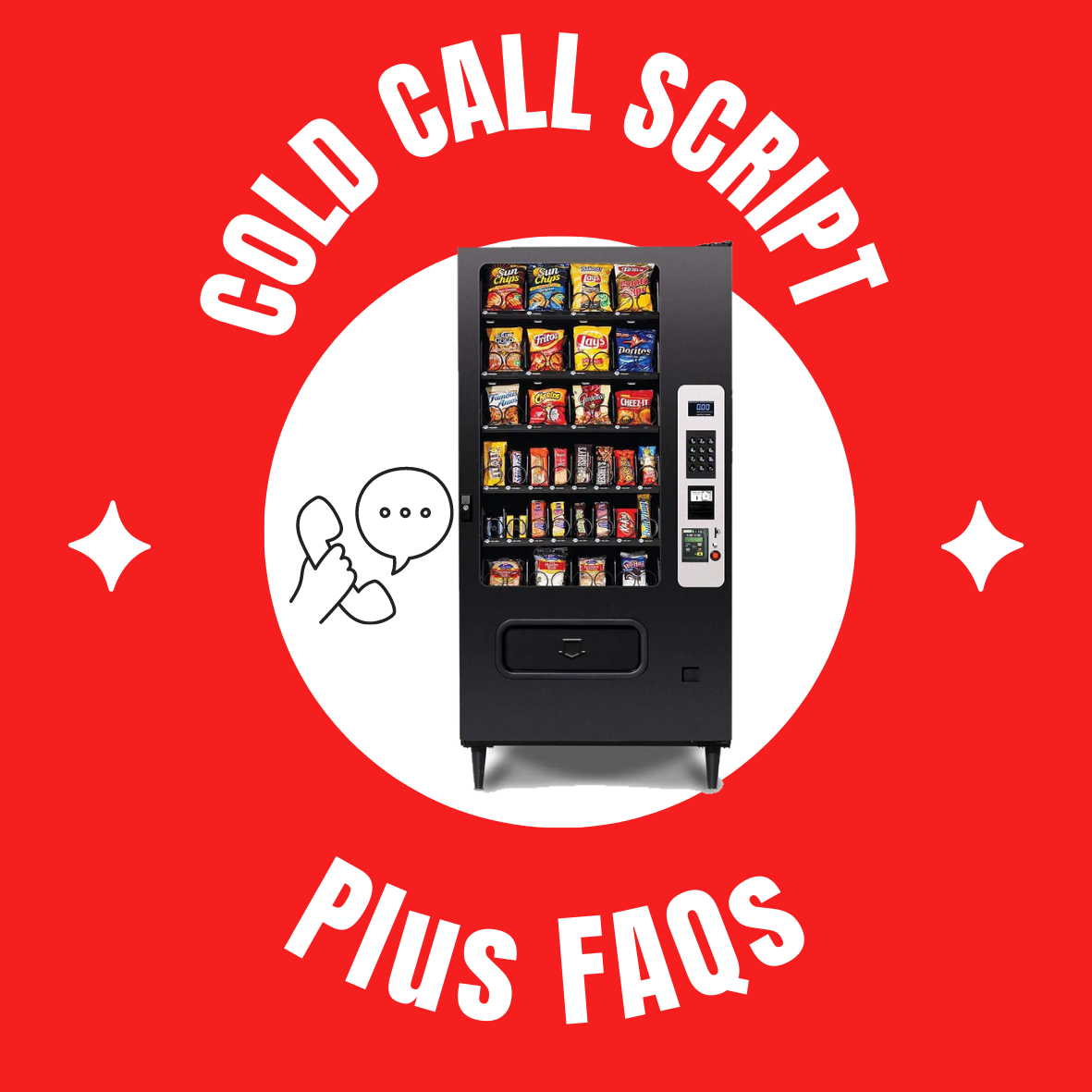 Vending Business Call Script + FAQs